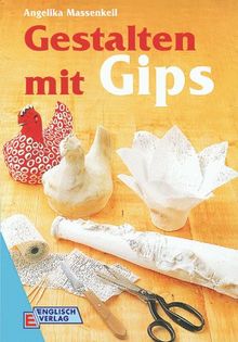 Gestalten mit Gips