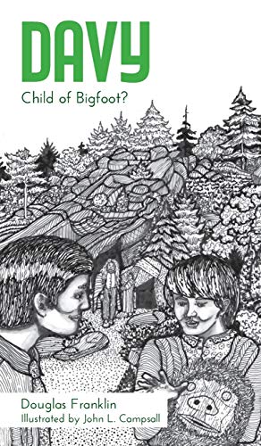 Davy: Child of Bigfoot?
