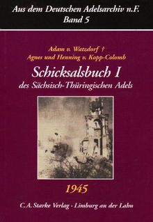 Schicksalsbuch I des Sächsisch-Thüringischen Adels 1945