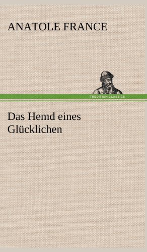 Das Hemd eines Glücklichen