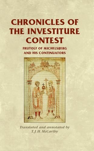 Chronicles of the Investiture Contest (Medieval Sources)