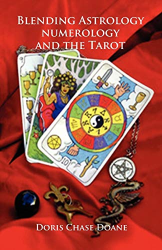 Doane, Doris Chase Blending Astrology, Numerology And The Tarot