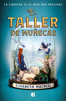 El taller de muñecas / The Doll Factory (Grandes novelas)