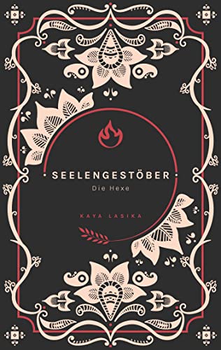 Seelengestöber: Die Hexe