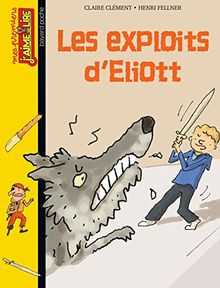 Les exploits d'Eliott