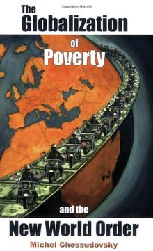 The Globalization of Poverty