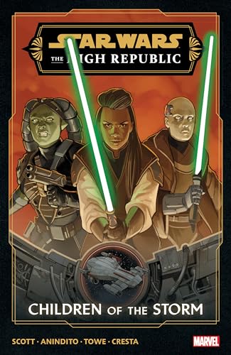 Cavan Scott Star Wars, The High Republic Phase Iii Vol. 1 - Children Of The Storm, The High Republic Phase 3; Children Of The Storm