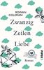 Zwanzig Zeilen Liebe: Roman