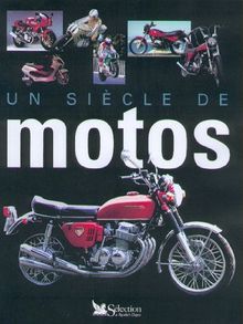 Un siècle de motos