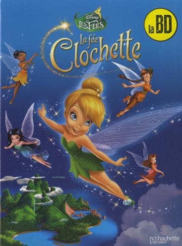 La Fée Clochette. Vol. 1