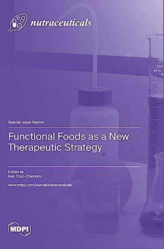 Functional Foods as a New Therapeutic Strategy