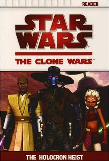 The Holocron Heist (Star Wars: The Clone Wars)