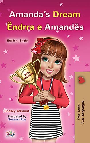 Amanda's Dream (English Albanian Bilingual Book for Kids) (English Albanian Bilingual Collection)