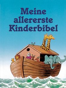 Meine allererste Kinderbibel