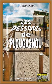 Les dessous de Plougasnou