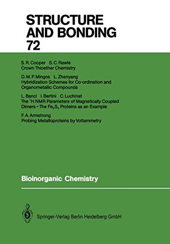 Bioinorganic Chemistry (Structure and Bonding, 72, Band 72)
