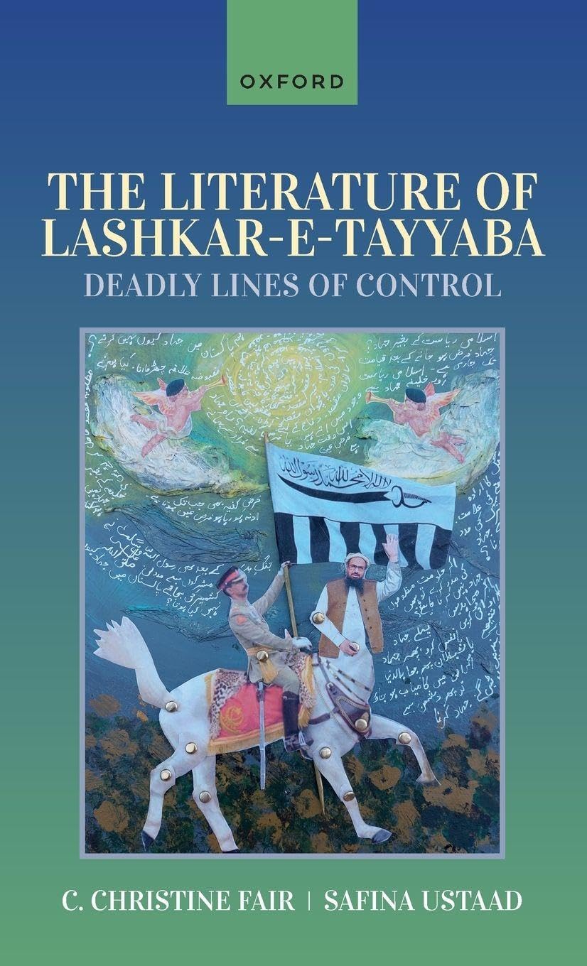 Literature of Lashkar E Tayyaba: Deadly Lines of Control