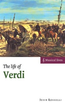 The Life of Verdi (Musical Lives)