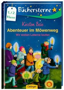 Abenteuer im Möwenweg. Wir wollen Laterne laufen: Mit 16 Seiten Leserätseln und -spielen