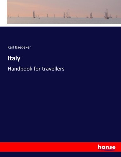 Italy: Handbook for travellers