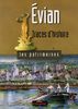 Evian : traces d'histoire