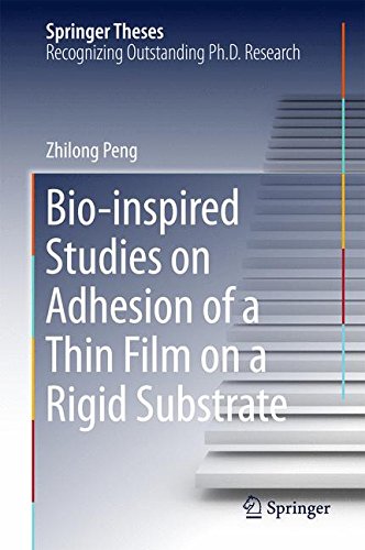 Bio-inspired Studies on Adhesion of a Thin Film on a Rigid Substrate (Springer Theses)