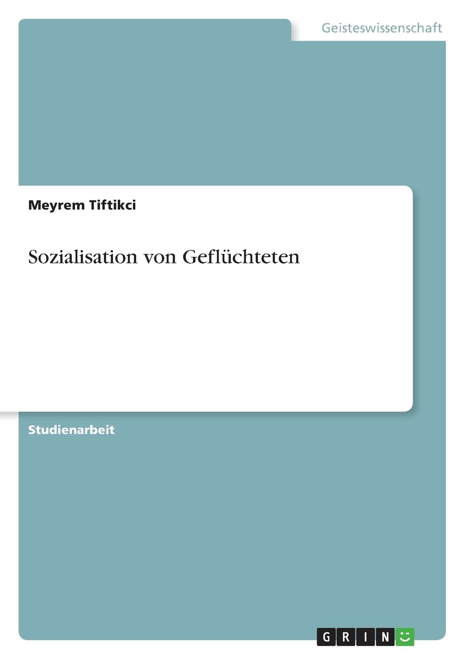 Sozialisation von Geflüchteten