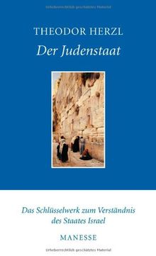 Der Judenstaat: Versuch einer modernen Lösung der Judenfrage