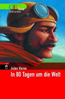 In 80 Tagen um die Welt. GEOlino Bibliothek von Verne, Jules | Buch | Zustand akzeptabel