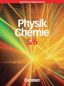 Natur und Technik -  Physik/Chemie (Bisherige Ausgabe) - Gymnasium Niedersachsen: 5./6. Schuljahr - Schülerbuch