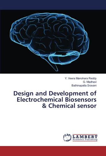 Design and Development of Electrochemical Biosensors & Chemical sensor