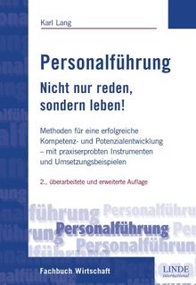 Personalführung - Nicht nur reden, sondern leben!