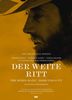 Der weite Ritt [Special Edition] [2 DVDs]