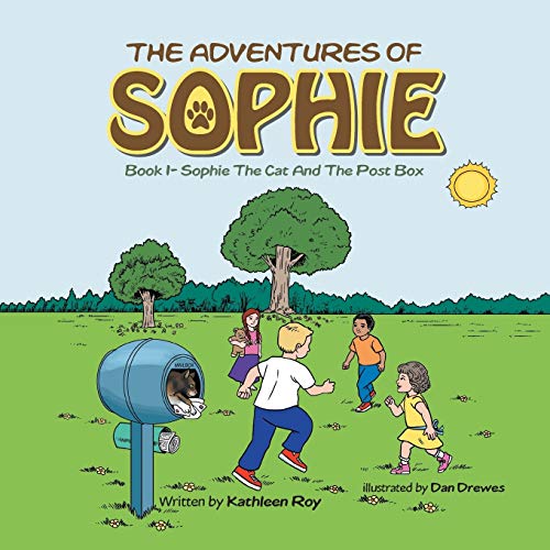 Sophie The Cat And The Post Box: Book 1