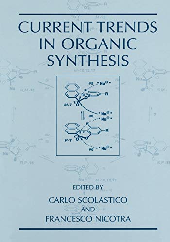 Current Trends in Organic Synthesis