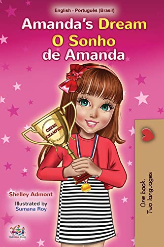 Amanda's Dream (English Portuguese Bilingual Children's Book -Brazilian): Portuguese Brazil (English Portuguese Bilingual Collection - Brazil)