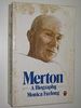 Merton: A Biography of Thomas Merton
