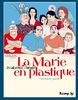 La Marie en plastique, Tome 1 :