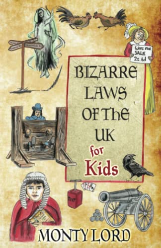 Bizarre Laws of the UK for Kids