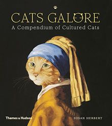 Cats Galore : A Compendium of Cultured Cats