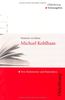 Michael Kohlhaas: Text, Kommentar und Materialien