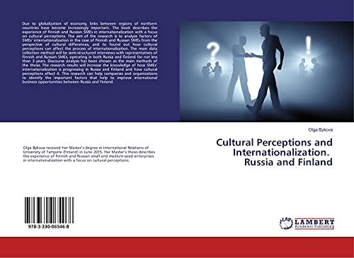 Cultural Perceptions and Internationalization. Russia and Finland