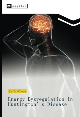 Energy Dysregulation in Huntington’s Disease