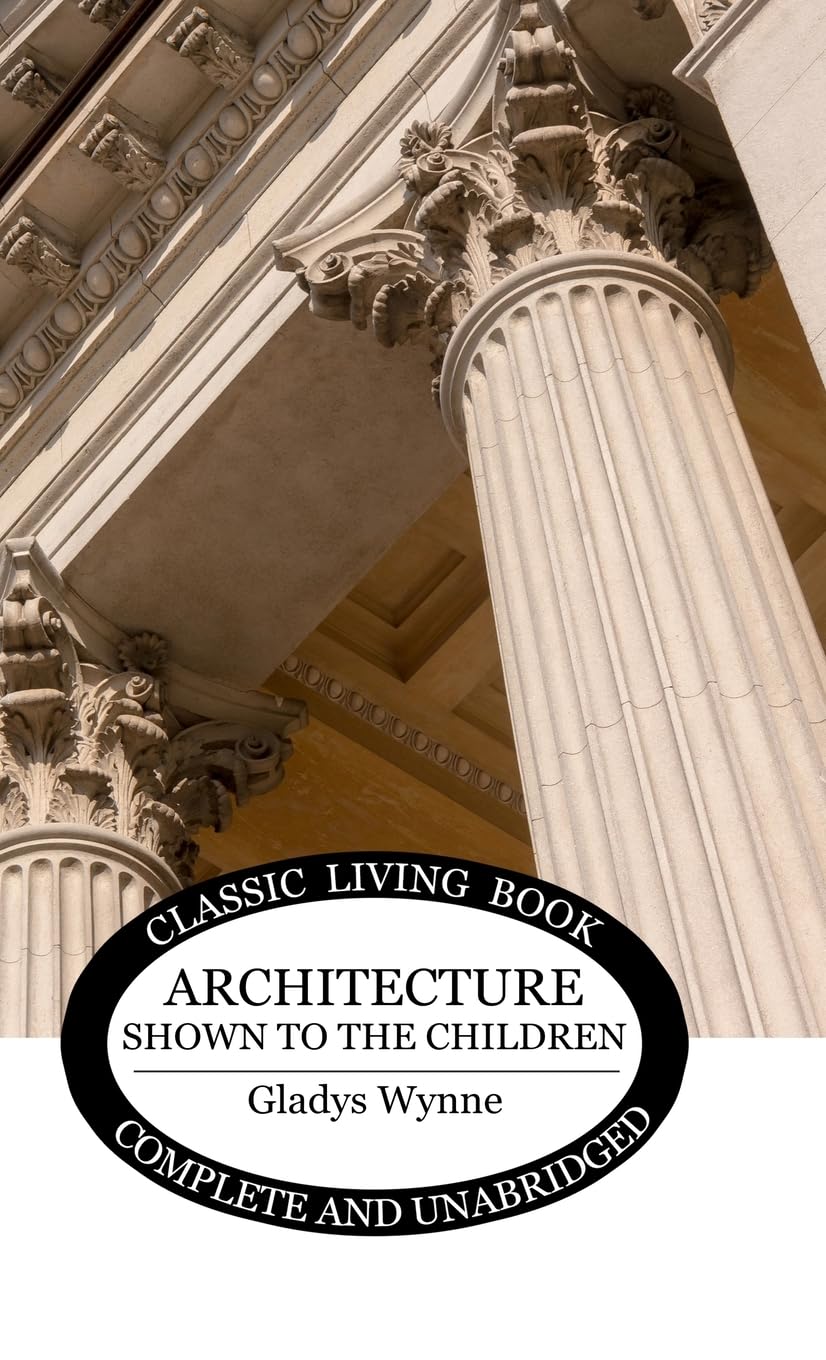 Architecture Shown to the Children