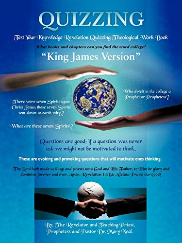 QUIZZING: Test Your Knowledge Revelation Quizzing Theological Work Book