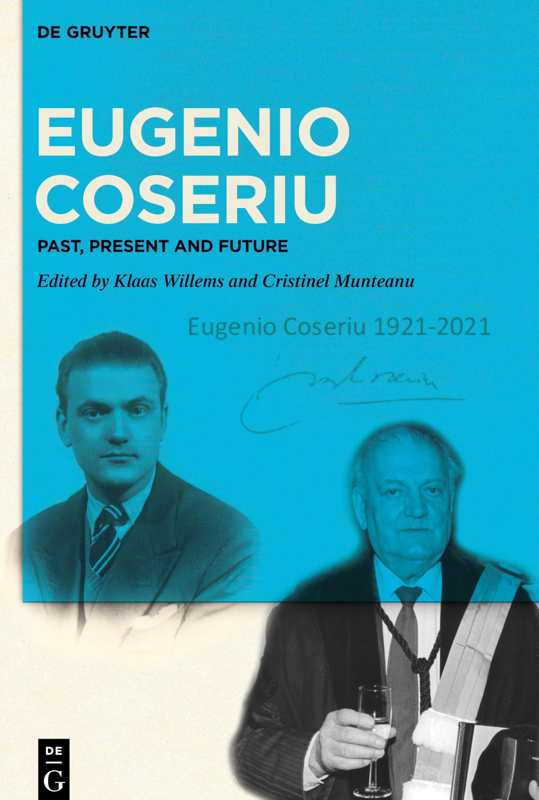 Eugenio Coseriu: Past, Present and Future