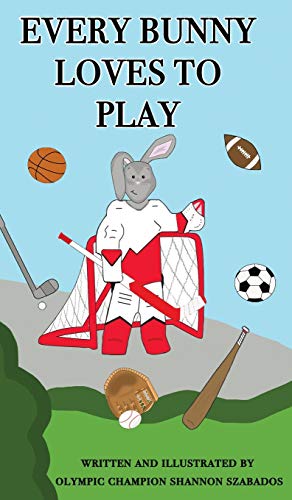 Every Bunny Loves to Play