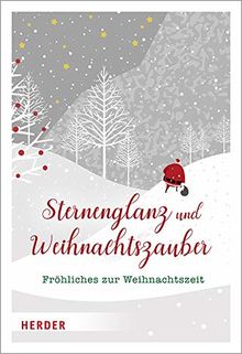 Sternenglanz und Weihnachtszauber: Fröhliches zur Weihnachtszeit