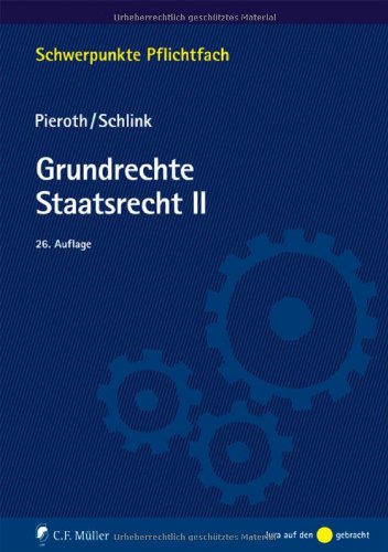 Grundrechte. Staatsrecht II: Mit ebook: Lehrbuch, Entscheidungen