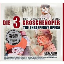 Weill / Brecht - Die Dreigroschenoper